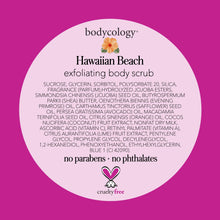 Load image into Gallery viewer, Exfoliating Sugar Scrub by Bodycology Hawaiian Beach